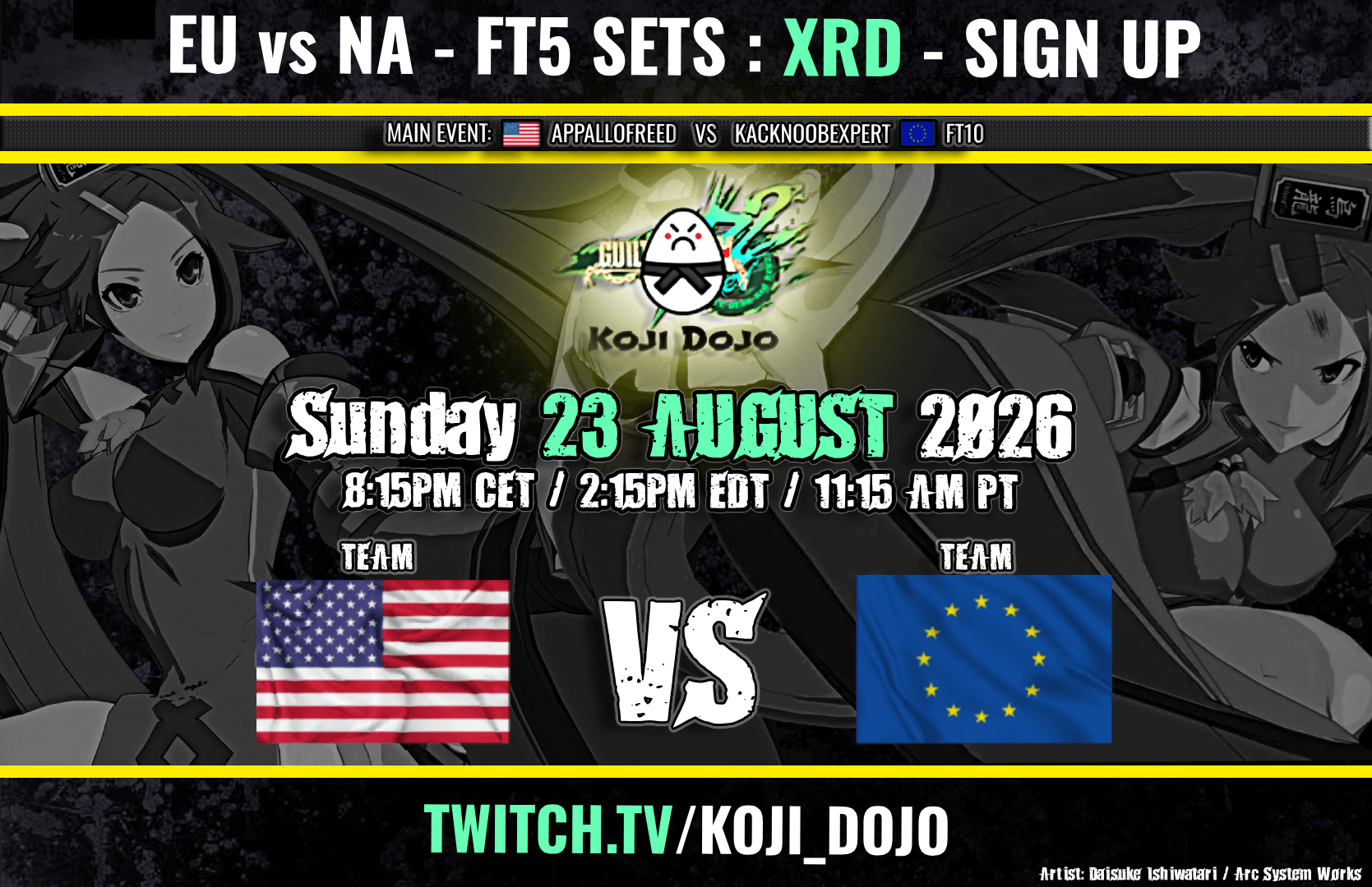 Koji Dojo USA vs EU Xrd FT5 signup event — Sunday 23 August 2026